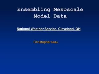 Ensembling Mesoscale Model Data