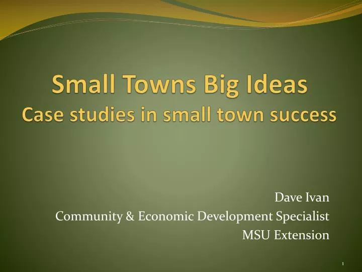 small towns big ideas case studies in small town success