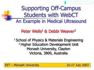Supporting Off-Campus Students with WebCT An Example in Medical Ultrasound