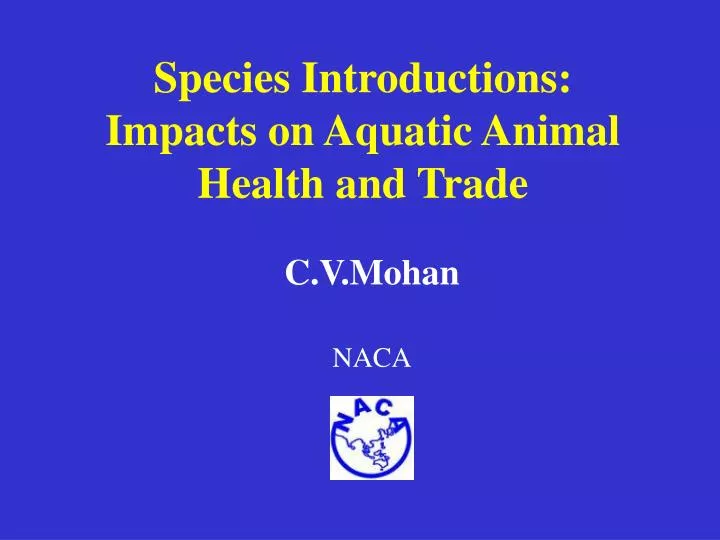 species introductions impacts on aquatic animal health and trade
