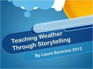 Teaching Weather Through Storytelling