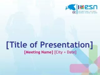 [Title of Presentation]