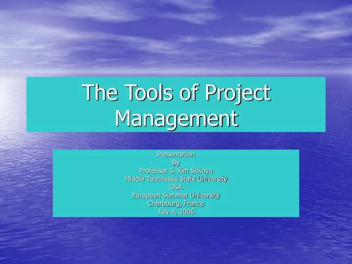 the tools of project management