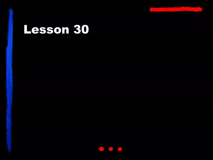 lesson 30