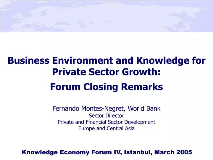 business environment and knowledge for private sector growth forum closing remarks