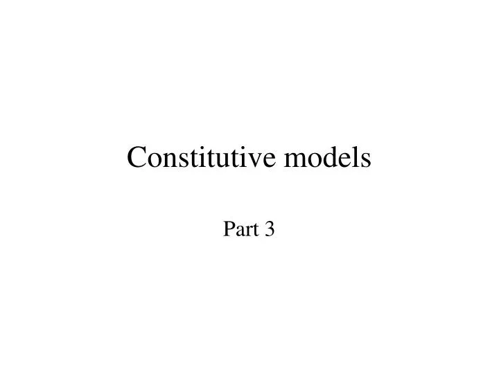 constitutive models