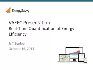 VAEEC Presentation Real-Time Quantification of Energy Efficiency