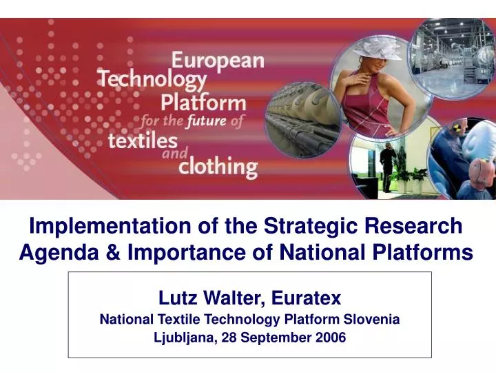 lutz walter euratex national textile technology platform slovenia ljubljana 28 september 2006
