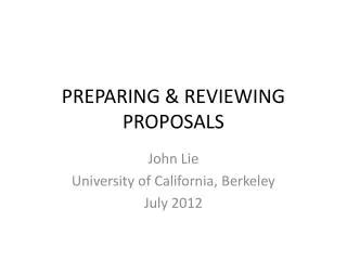 PREPARING &amp; REVIEWING PROPOSALS