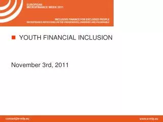 YOUTH FINANCIAL INCLUSION November 3rd, 2011