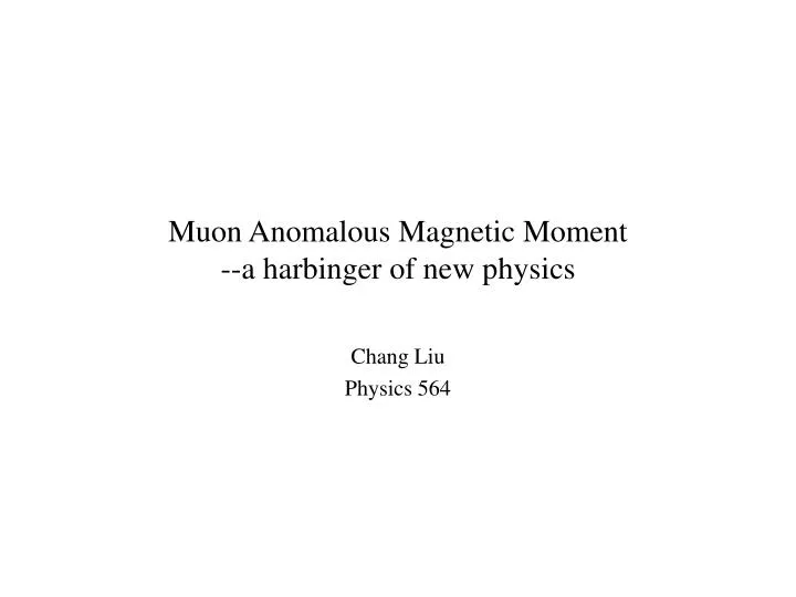 muon anomalous magnetic moment a harbinger of new physics