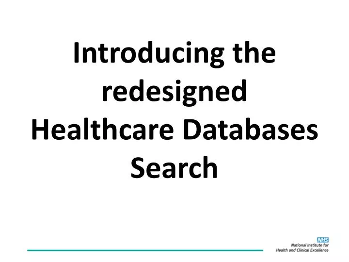 introducing the redesigned healthcare databases search