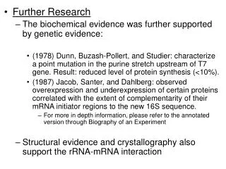 Further Research The biochemical evidence was further supported by genetic evidence: