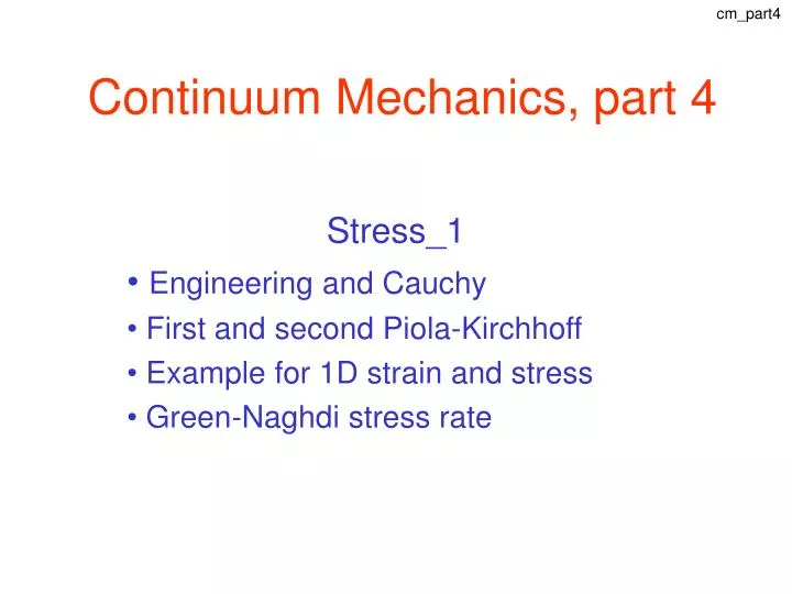 continuum mechanics part 4