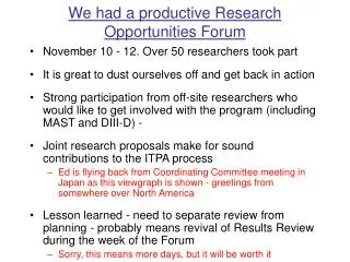 We had a productive Research Opportunities Forum