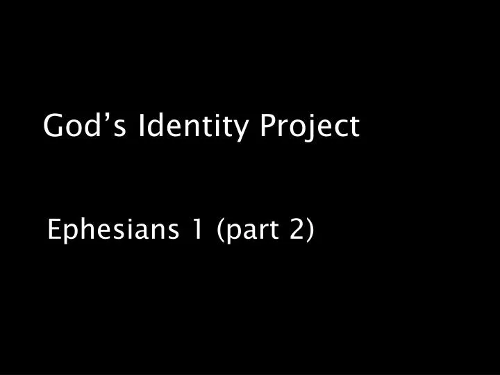god s identity project