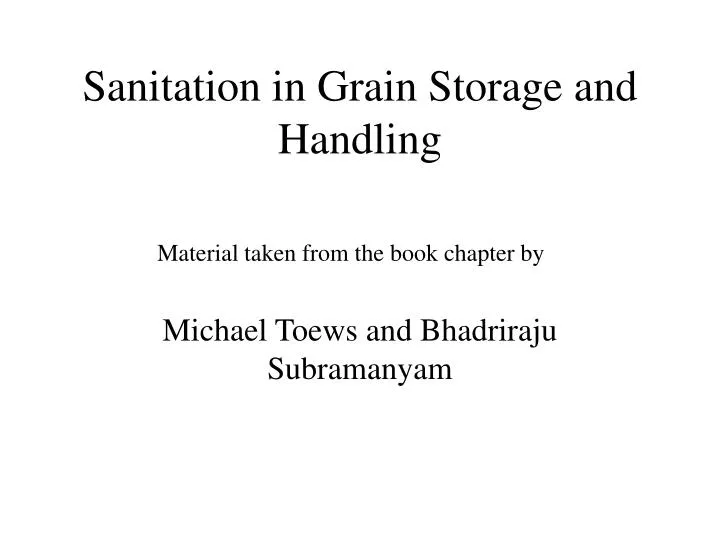 sanitation in grain storage and handling