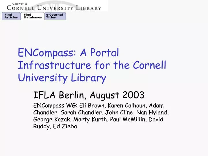 encompass a portal infrastructure for the cornell university library