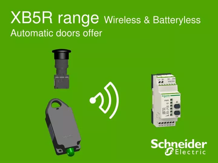 xb5r range wireless batteryless automatic doors offer
