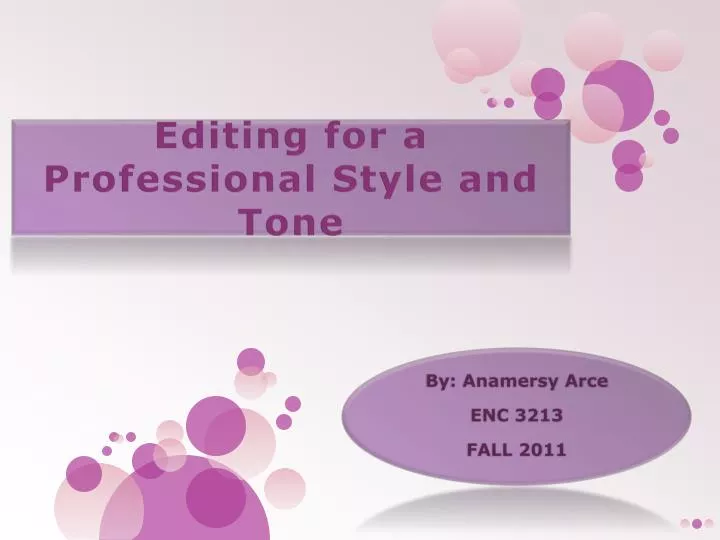 editing for a professional style and tone