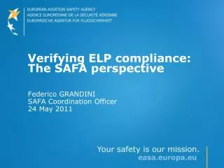 Verifying ELP compliance: The SAFA perspective