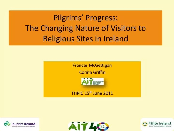 pilgrims progress the changing nature of visitors to religious sites in ireland