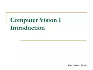Computer Vision I Introduction