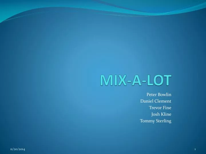 mix a lot