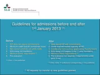 Guidelines for admissions before and after 1 st January 2013 (1)