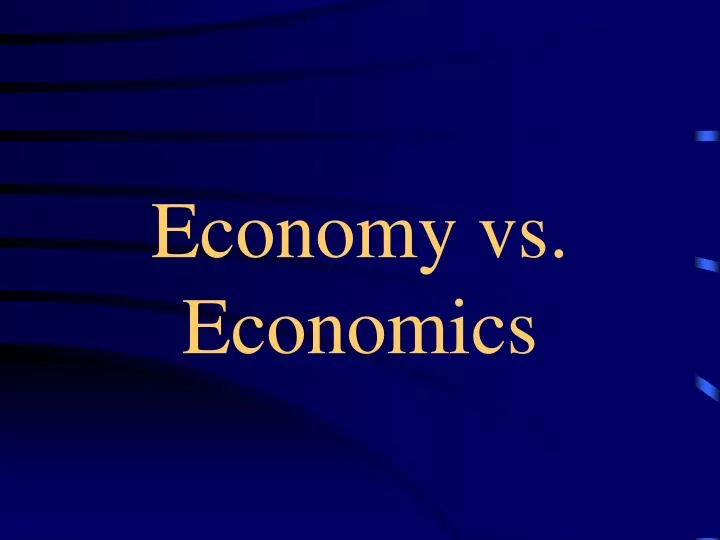economy vs economics