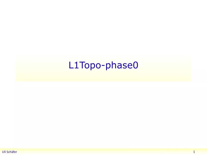l1topo phase0