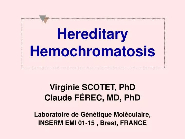 hereditary hemochromatosis