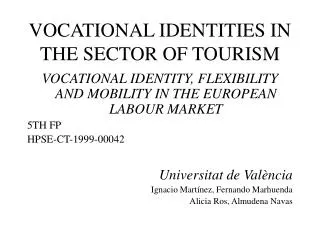 VOCATIONAL IDENTITIES IN THE SECTOR OF TOURISM