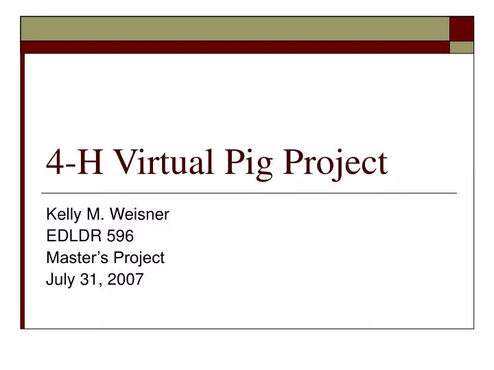 4 h virtual pig project
