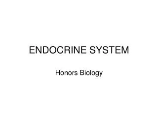 ENDOCRINE SYSTEM