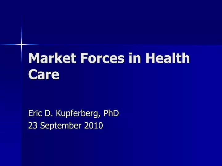 market forces in health care