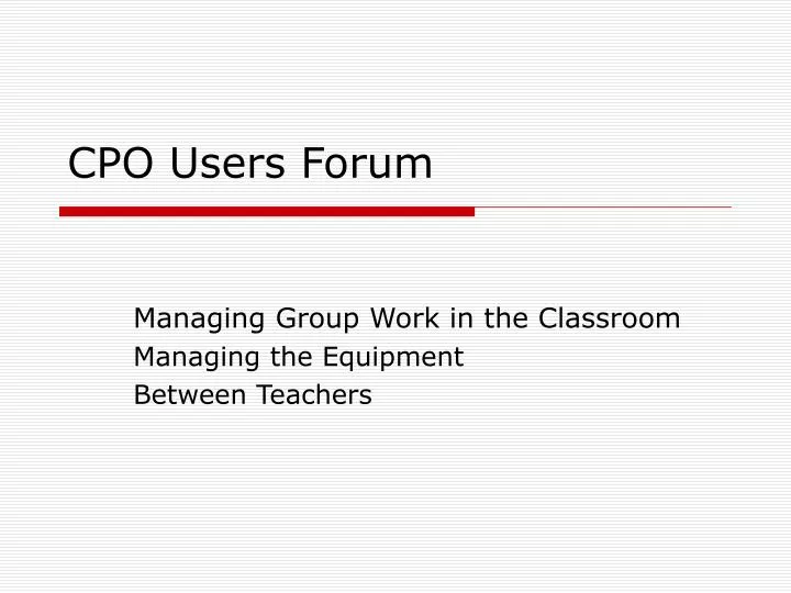 cpo users forum