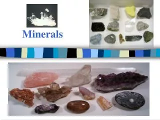 Minerals