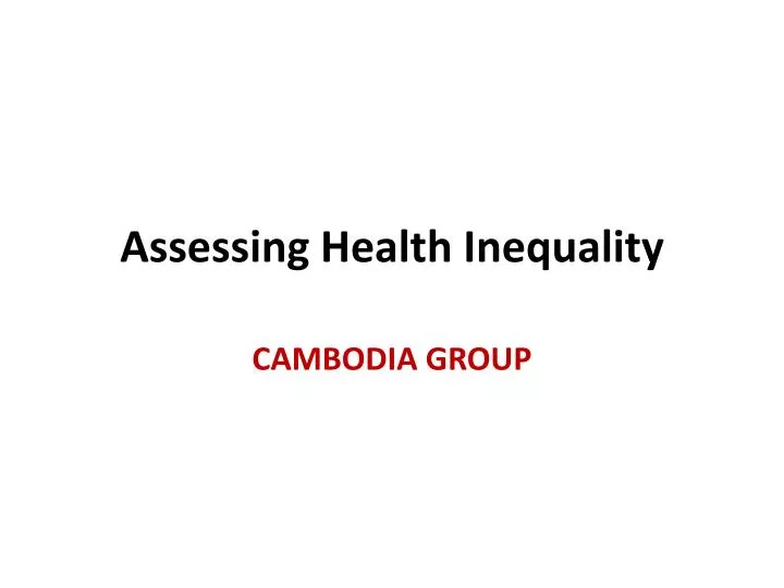 assessing health inequality