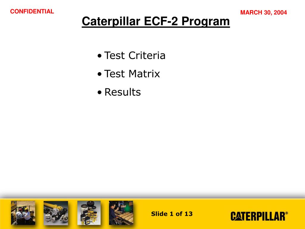 PPT - Caterpillar ECF-2 Program PowerPoint Presentation, free download ...