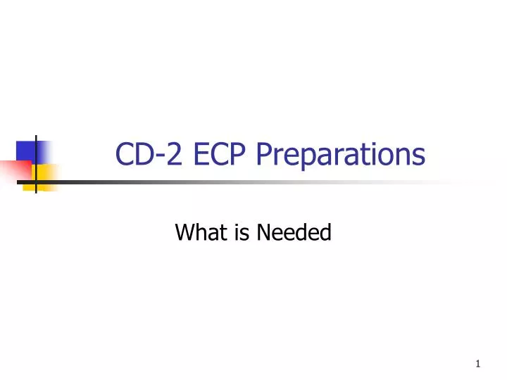 cd 2 ecp preparations