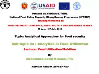 Project GCP/BGD/037/MUL National Food Policy Capacity Strengthening Programme (NFPCSP)