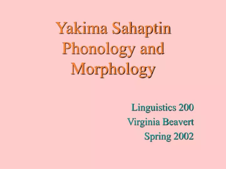 yakima sahaptin phonology and morphology