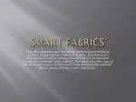 Smart fabrics - slide 1