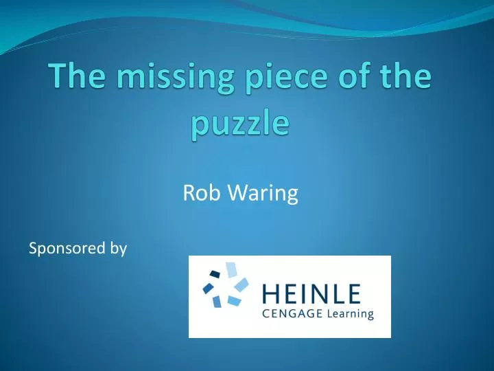 the missing piece of the puzzle