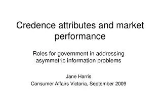 Credence attributes and market performance