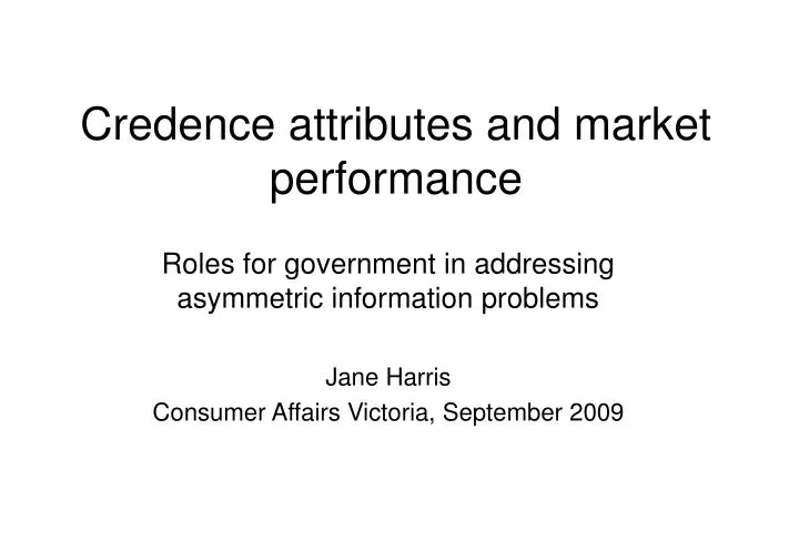 credence attributes and market performance