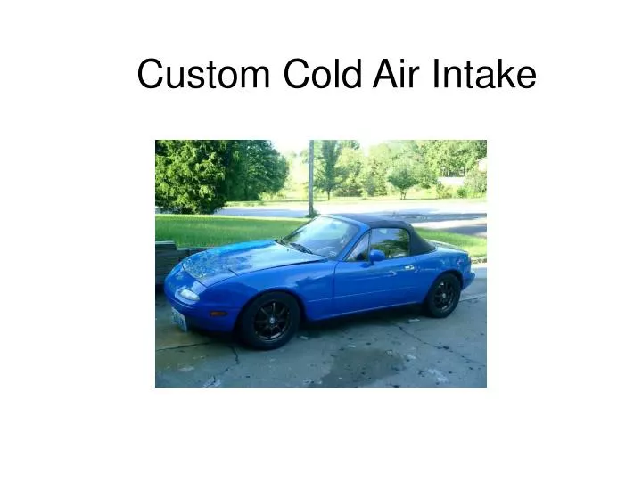 custom cold air intake