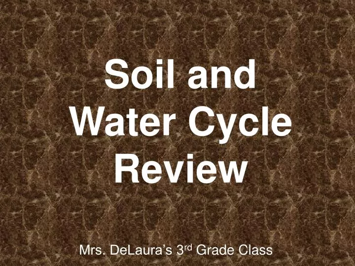 soil and water cycle review