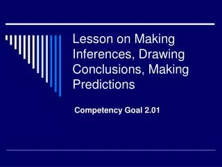 Lesson on Making Inferences, Drawing Conclusions, Making Predictions